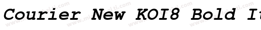 Courier New KOI8 Bold Italic字体转换